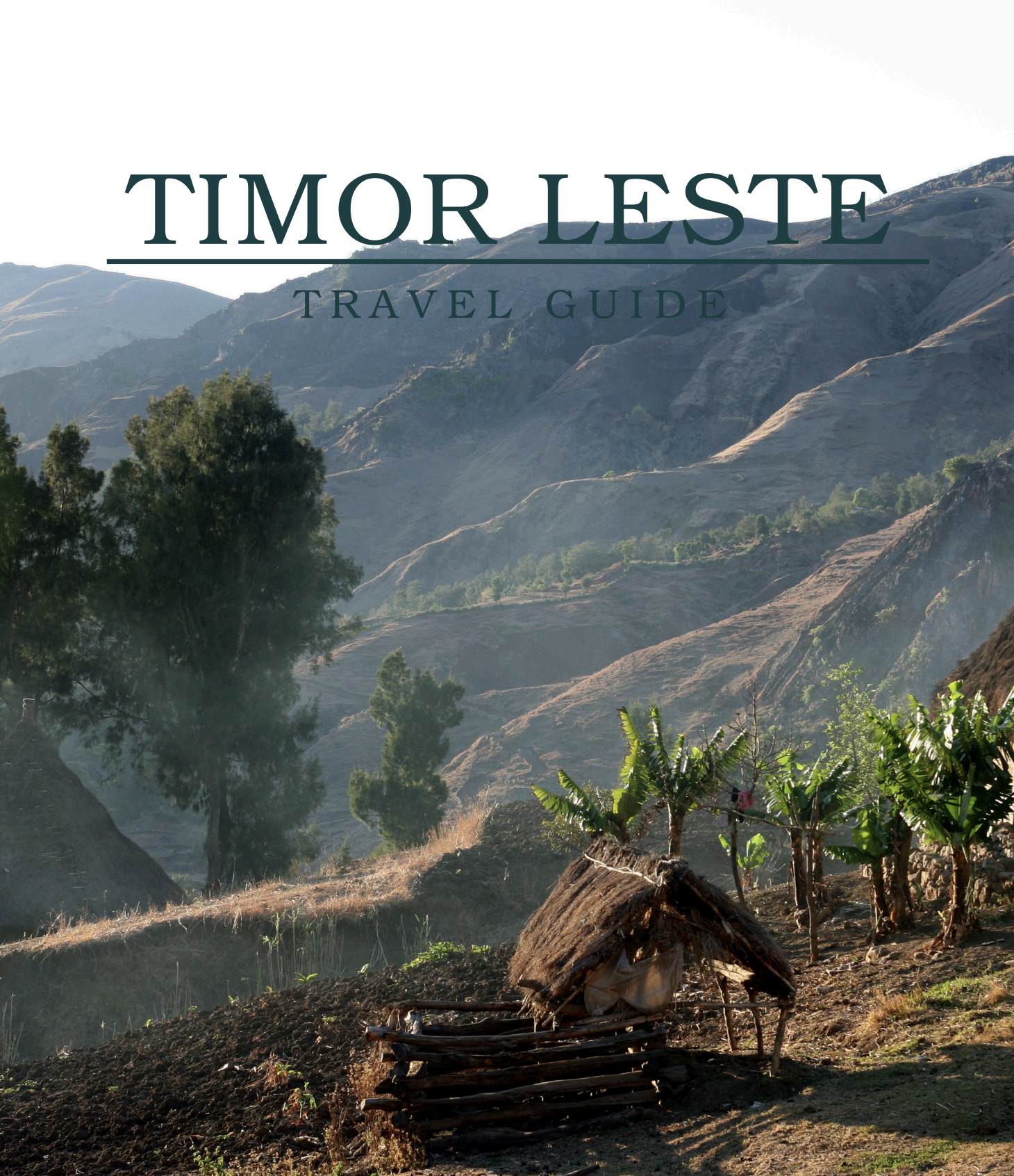 Timor-Leste Travel Guide